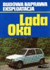 Lada Oka. Budowa naprawa Eksploatacja